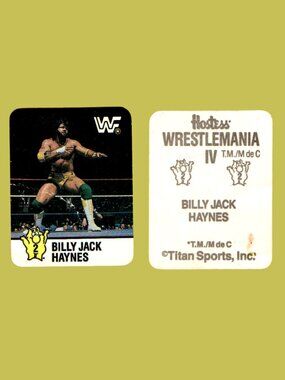 5/$20 WWF x Hostess Potato Chips Billy Jack Haynes 1988 WrestleMania IV Sticker